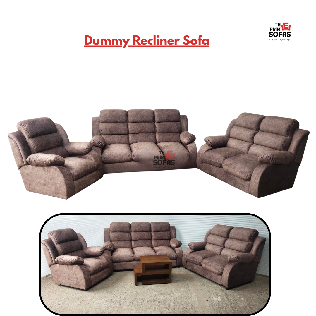 Dummy Recliner Sofa
