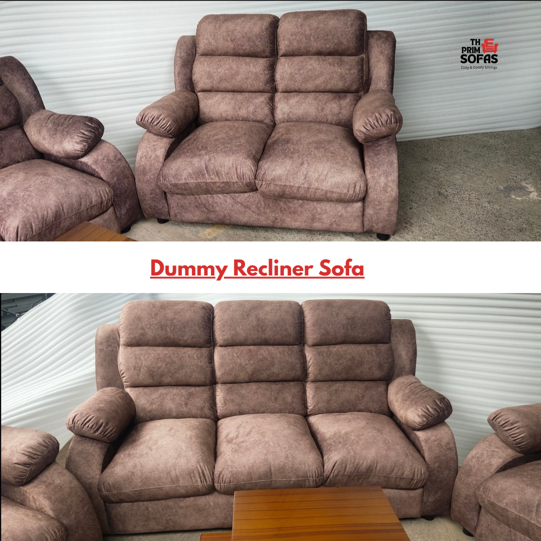 Dummy Recliner Sofa